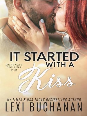 cover image of It Started with a Kiss